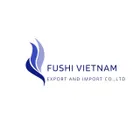 CÔNG TY TNHH XUẤT NHẬP KHẨU FUSHI VIỆT NAM